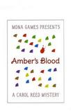 Amber's Blood: A Carol Reed Mystery (PC)
