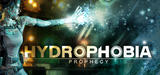 Hydrophobia: Prophecy (PC)