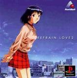 Refrain Love 2 (PlayStation)