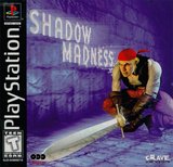 Shadow Madness (PlayStation)