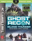 Tom Clancy's Ghost Recon: Island Thunder -- Strategy Guide (guide)