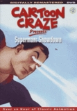 Cartoon Craze Presents: Superman: Showdown (DVD)