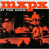 At The Show (MxPx)