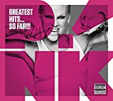 Greatest Hits... So Far!!! (Pink)