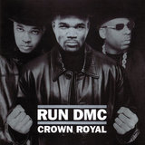 Crown Royal (Run-DMC)