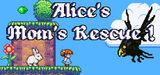 Alice's Mom's Rescue (PC)