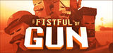 Fistful of Gun, A (PC)