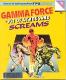 Gamma Force in Pit of a Thousand Screams (PC)
