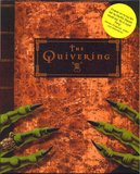 Quivering, The (PC)