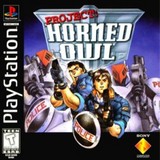 Project: Horned Owl (PlayStation)
