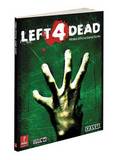 Left 4 Dead -- Prima Official Game Guide (guide)