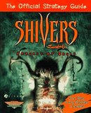 Shivers 2: Harvest of Souls -- Strategy Guide (guide)