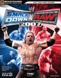 WWE SmackDown vs. RAW 2007 -- BradyGames Signature Series Guide (guide)