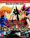 Yu-Gi-Oh!: The Sacred Cards -- Prima Strategy Guide (guide)