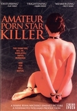 Amateur Porn Star Killer (DVD)
