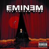 Eminem Show, The (Eminem)